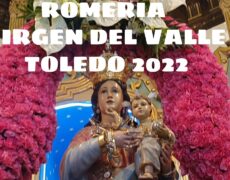 Descubre la Romería de la Virgen del Valle en Toledo: Una experiencia única de turismo religioso
